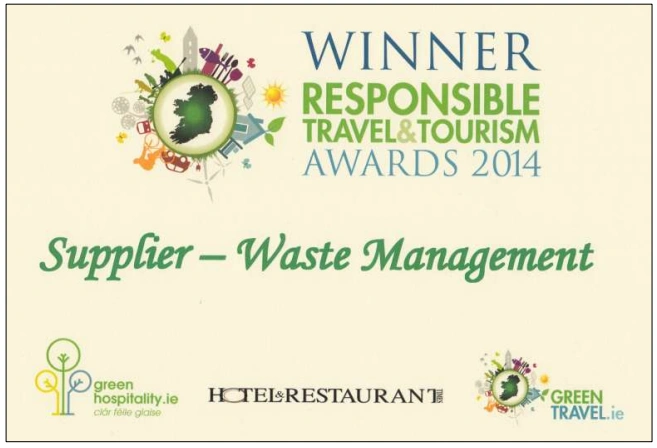 2014 - Green Hospitality Award for Best Supplier/Product in Waste Management - Dublin - Ireland